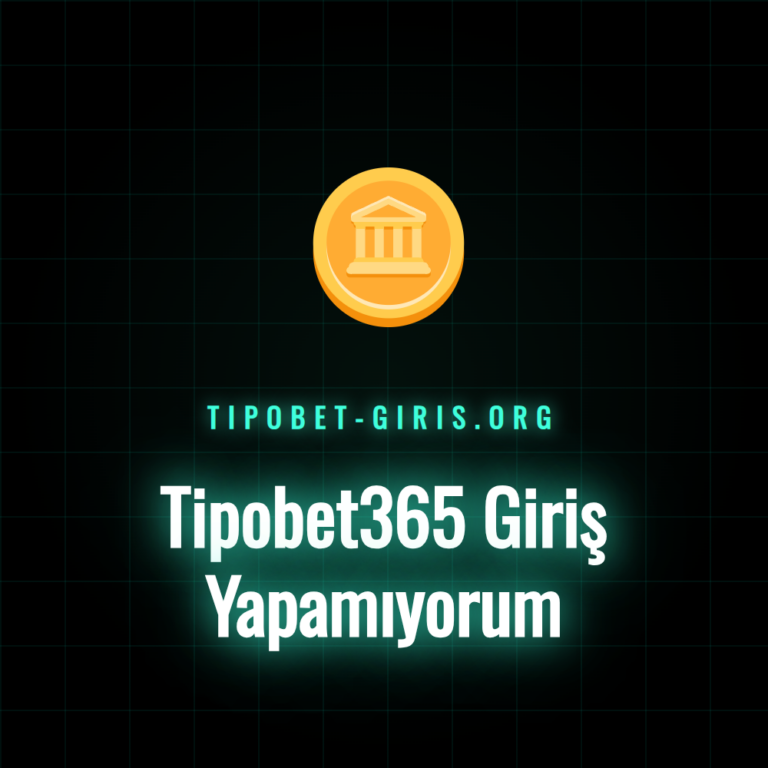 Tipobet365 giriş yapamıyorum sorununu yaşayan bir kullanıcı